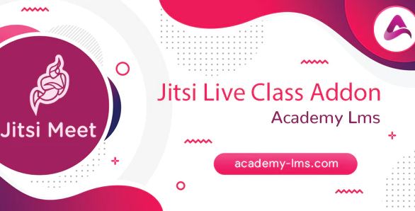Academy Lms Jitsi Live Class Addon v1.0