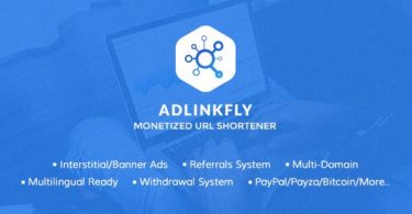 AdLinkFly v5.3.0-Monetized URL Shortener