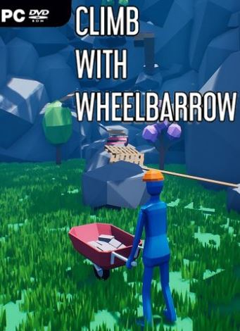 Climb With Wheelbarrow (2019) PC