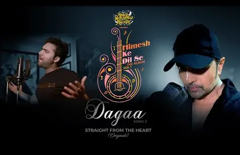 Dagaa Lyrics – Mohd Danish | Himesh Reshammiya   