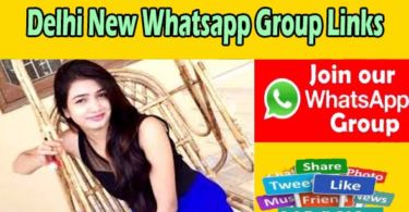 Delhi New Whatsapp Group Links