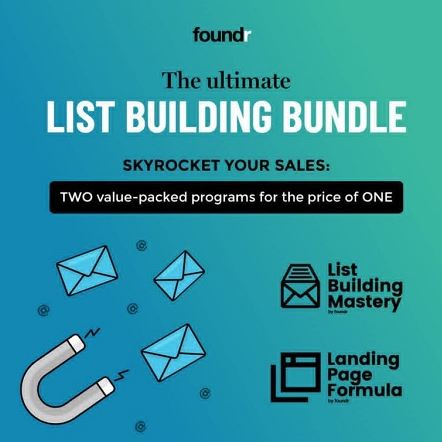 Foundr–The Ultimate List Building Bundle