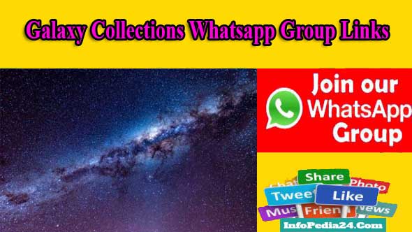Galaxy Collections Whatsapp Group Links