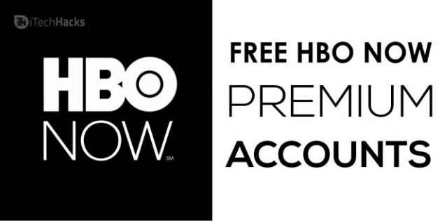 Hbo Now Premium Accounts