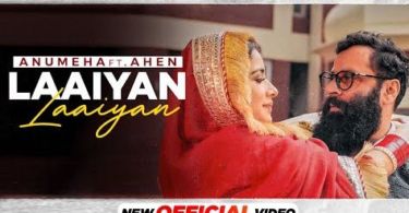 Laaiyan Laaiyan Lyrics – Anumeha Bhasker