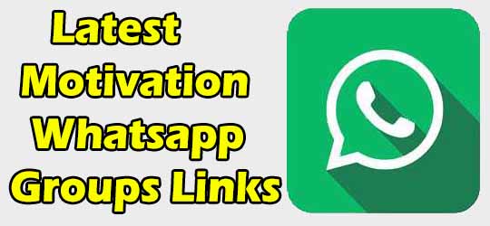 Latest Motivation Whatsapp Groups Links