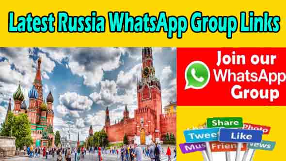 Latest Russia WhatsApp Group Links