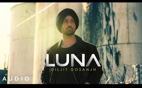 Luna Lyrics – Diljit Dosanjh