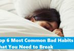 Most Common Bad Habits That You Need to Break