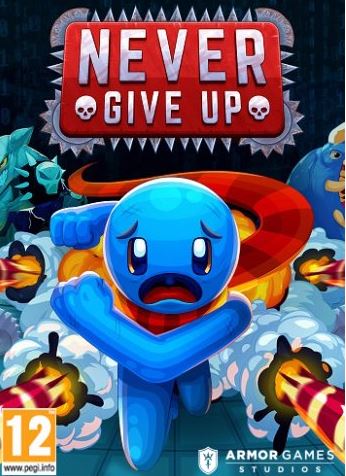 Never Give Up (2019) PC