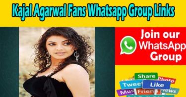 New Kajal Agarwal Fans Whatsapp Group Links
