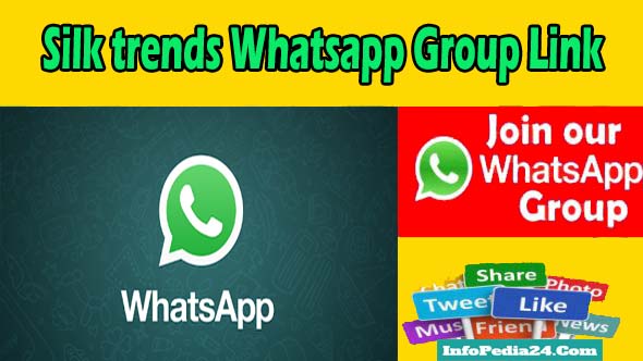 Silk trends Whatsapp Group Link