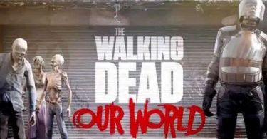 The Walking Dead Our World APK