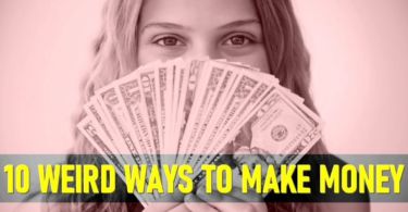 Top 10 Weird Ways that People Make Money
