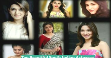 Top Beautiful South Indian Actresses