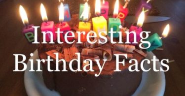 Top Birthday Facts That You Didn’t Know
