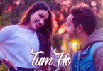 Tum Ho Lyrics