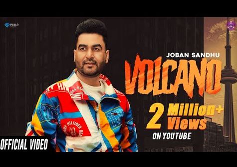 Volcano Lyrics – Joban Sandhu