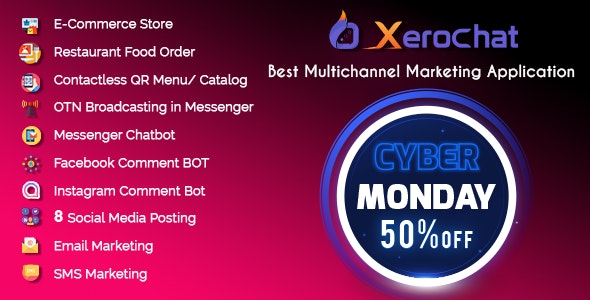 XeroChat – Best Multichannel Marketing Application